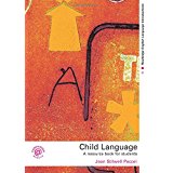 Child Language, Routledge.